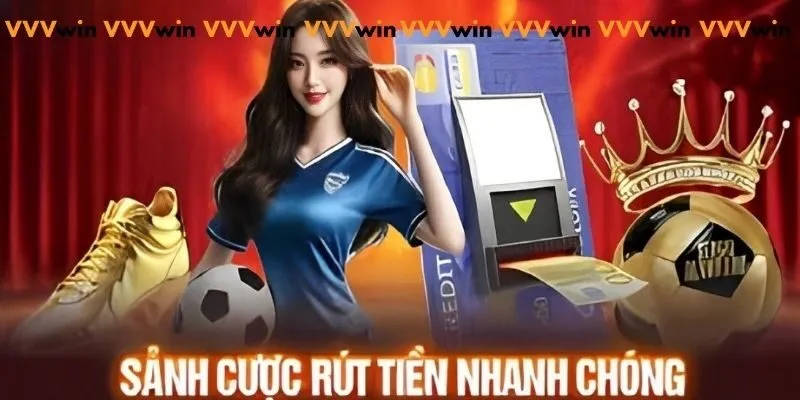 Rút tiền vvvwin